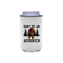 Load image into Gallery viewer, Dont be an Assquatch