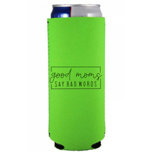 Load image into Gallery viewer, Good Moms Bad Words